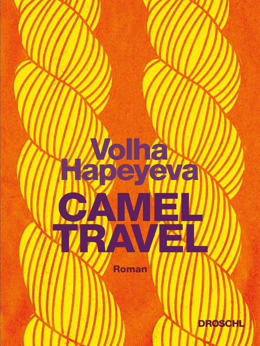 Title details for Camel Travel by Volha Hapeyeva - Available